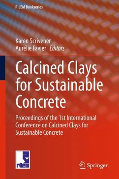 Calcined Clays for Sustainable Concrete (eBook, PDF)