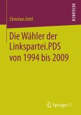 Die Wähler der Linkspartei.PDS von 1994 bis 2009 (eBook, PDF)