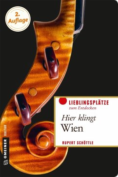 Hier klingt Wien (eBook, PDF) - Schöttle, Rupert