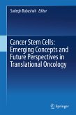 Cancer Stem Cells: Emerging Concepts and Future Perspectives in Translational Oncology (eBook, PDF)