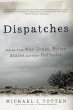 Dispatches: Stories from War Zones,... - Bild 1