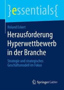 Herausforderung Hyperwettbewerb in der Branche (eBook, PDF) - Eckert, Roland