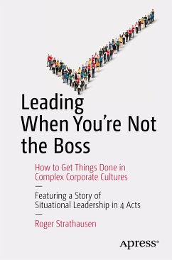 Leading When You're Not the Boss (eBook, PDF) - Strathausen, Roger