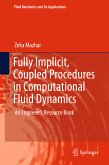 Fully Implicit, Coupled Procedures in Computational Fluid Dynamics (eBook, PDF)