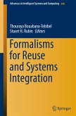 Formalisms for Reuse and Systems Integration (eBook, PDF)