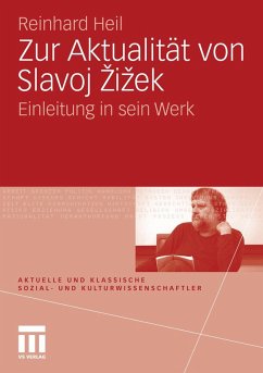 Zur Aktualität von Slavoj Zizek (eBook, PDF) - Heil, Reinhard