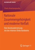 Nationale Zusammengehörigkeit und moderne Vielfalt (eBook, PDF)