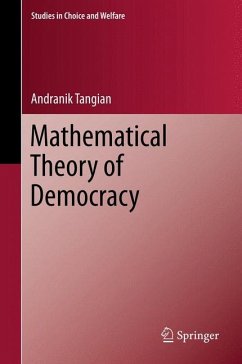 Mathematical Theory of Democracy (eBook, PDF) - Tangian, Andranik