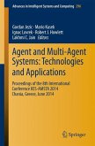 Agent and Multi-Agent Systems: Technologies and Applications (eBook, PDF)