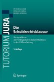 Die Schuldrechtsklausur (eBook, PDF)