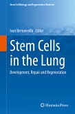 Stem Cells in the Lung (eBook, PDF)