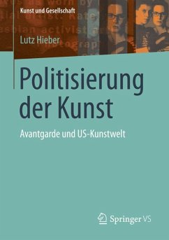 Politisierung der Kunst (eBook, PDF) - Hieber, Lutz