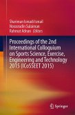Proceedings of the 2nd International Colloquium on Sports Science, Exercise, Engineering and Technology 2015 (ICoSSEET 2015) (eBook, PDF)