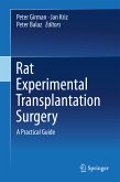 Rat Experimental Transplantation Surgery (eBook, PDF)