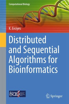 Cover Distributed and Sequential Algorithms for Bioinformatics (eBook, PDF)