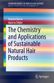 The Chemistry and Applications of Sustainable Natural Hair Products (eBook, PDF)