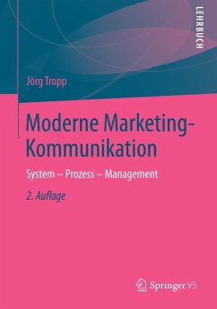 Moderne Marketing-Kommunikation (eBook, PDF) - Tropp, Jörg