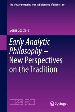 Early Analytic Philosophy - New Perspectives on the Tradition (eBook, PDF)