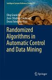 Randomized Algorithms in Automatic Control and Data Mining (eBook, PDF)