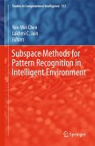 Subspace Methods for Pattern Recognition in Intelligent Environment (eBook, PDF)