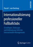 Internationalisierung professioneller Fußballclubs (eBook, PDF)