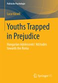Youths Trapped in Prejudice (eBook, PDF)