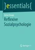 Reflexive Sozialpsychologie (eBook, PDF)