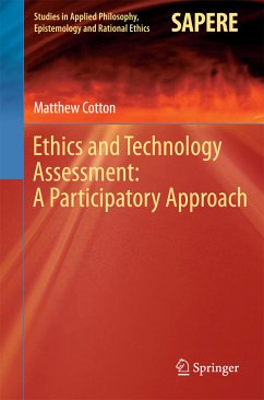 Ethics and Technology Assessment: A Participatory Approach (eBook, PDF) - Cotton, Matthew