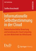 Informationelle Selbstbestimmung in der Cloud (eBook, PDF)