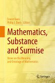 Mathematics, Substance and Surmise (eBook, PDF)