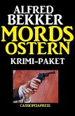 Mords-Ostern: Krimi-Paket (eBook, ePUB)