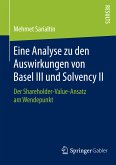 Eine Analyse zu den Auswirkungen von Basel III und Solvency II (eBook, PDF)