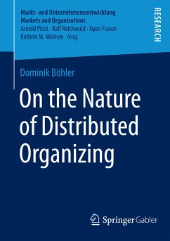 On the Nature of Distributed Organizing (eBook, PDF) - Böhler, Dominik