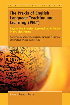 The Praxis of English Language Teaching and Learning (PELT) (eBook, PDF)