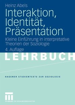 Interaktion, Identität, Präsentation (eBook, PDF) - Abels, Heinz