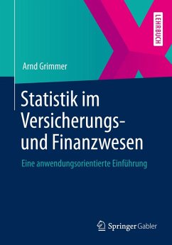 Statistik im Versicherungs- und Finanzwesen (eBook, PDF) - Grimmer, Arnd