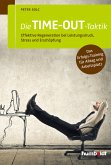 Die TIME-OUT-Taktik (eBook, PDF)