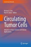 Circulating Tumor Cells (eBook, PDF) Circulating Tumor Cells (eBook, PDF)