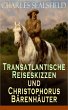Transatlantische Reiseskizzen und... - Bild 1