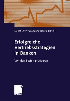 Erfolgreiche Vertriebsstrategien in Banken (eBook, PDF) - Effert, Detlef; Ronzal, Wolfgang