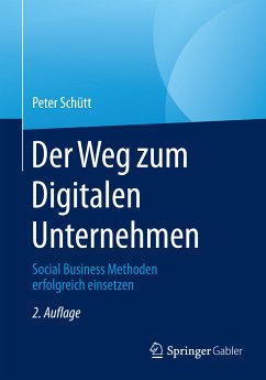 Der Weg zum Digitalen Unternehmen (eBook, PDF) - Schütt, Peter