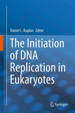 The Initiation of DNA Replication in Eukaryotes (eBook, PDF)