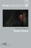 Film-Konzepte 41: Pedro Costa (eBook, ePUB)