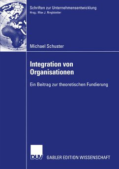 Integration von Organisationen (eBook, PDF) - Schuster, Michael