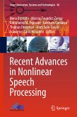 Recent Advances in Nonlinear Speech Processing (eBook, PDF)