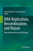 DNA Replication, Recombination, and Repair (eBook, PDF)