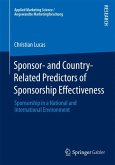 Sponsor- and Country-Related Predictors of Sponsorship Effectiveness (eBook, PDF)