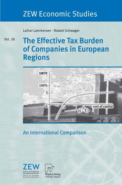The Effective Tax Burden of Companies in European Regions (eBook, PDF) - Lammersen, Lothar; Schwager, Robert