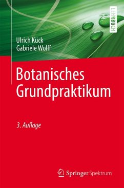 Botanisches Grundpraktikum (eBook, PDF) - Kück, Ulrich; Wolff, Gabriele