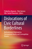 Dislocations of Civic Cultural Borderlines (eBook, PDF)